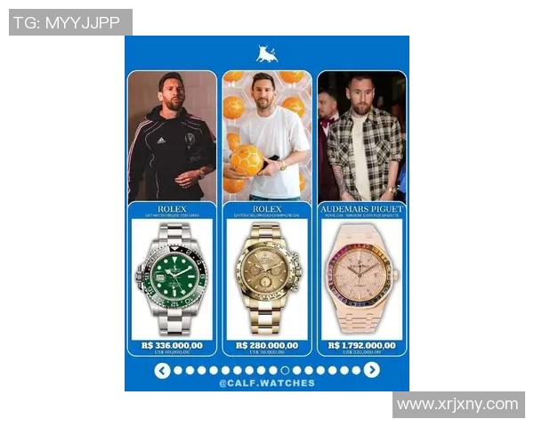 梅西佩戴的奢华手表揭秘足球明星的时尚选择与运动精神结合